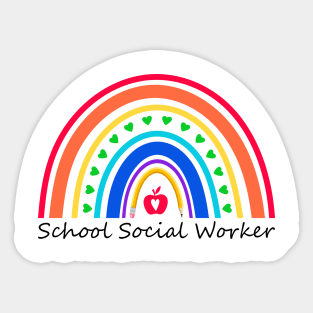 School Social Worker Heart Rainbow Cute Work Love Teacher Sticker